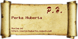 Perka Huberta névjegykártya